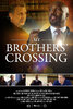 My Brothers' Crossing (2020) Thumbnail