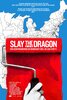 Slay the Dragon (2020) Thumbnail