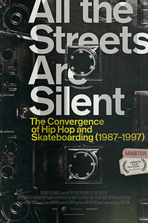 All the Streets Are Silent: The Convergence of Hip Hop and Skateboarding Movie Poster