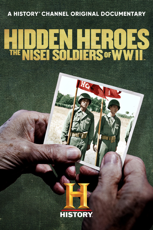 Hidden Heroes: The Nisei Soldiers of WWII Movie Poster