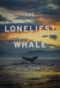 The Loneliest Whale: The Search for 52 (2021) Thumbnail