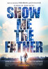 Show Me The Father (2021) Thumbnail