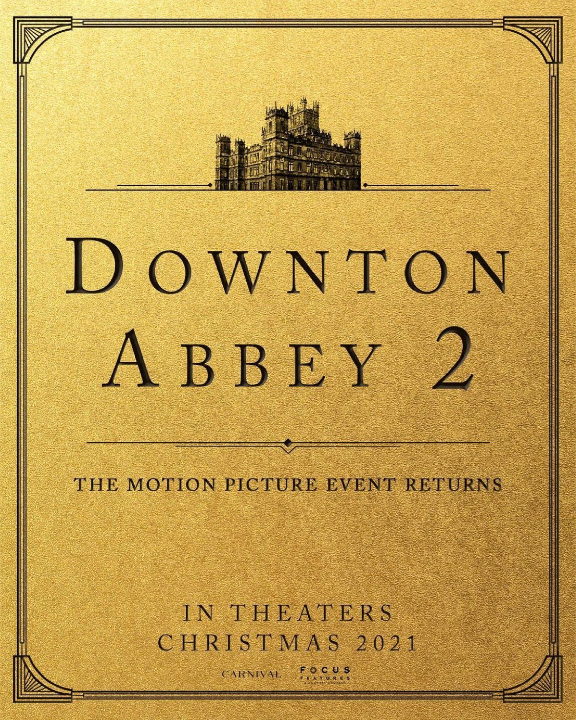 Mega Sized Movie Poster Image for Downton Abbey 2 (#1 of 33)