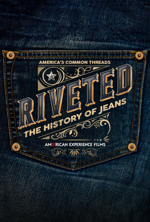 Riveted: The History of Jeans Movie Poster