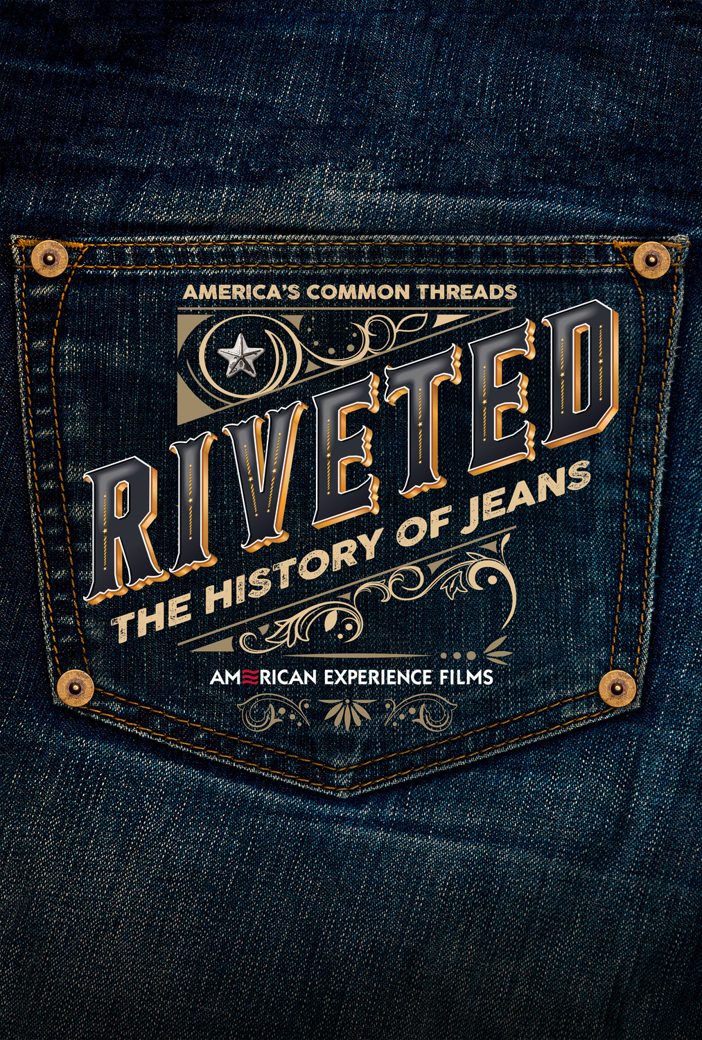 Extra Large Movie Poster Image for Riveted: The History of Jeans 