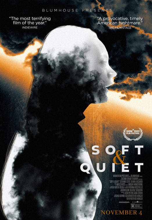 Soft & Quiet Movie Poster