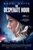 The Desperate Hour (2022) Thumbnail