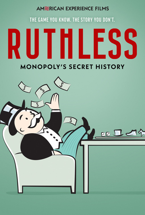 Ruthless: Monopoly's Secret History Movie Poster