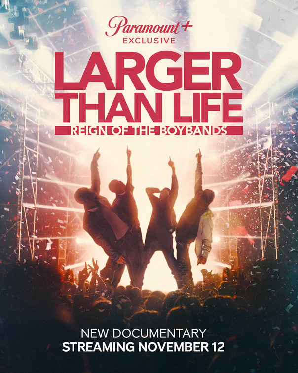 Larger Than Life: Reign of the Boybands Movie Poster