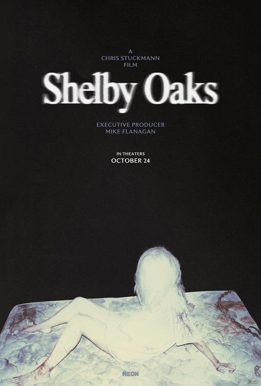 Shelby Oaks Movie Poster