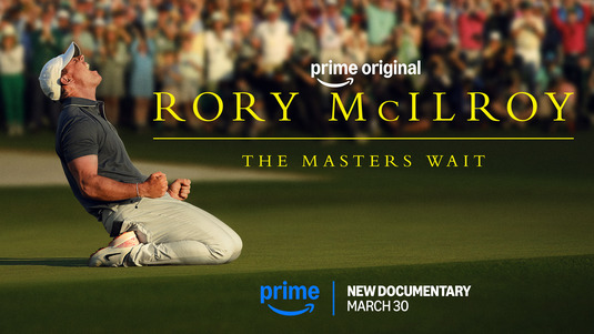Rory McIlroy: The Masters Wait Movie Poster