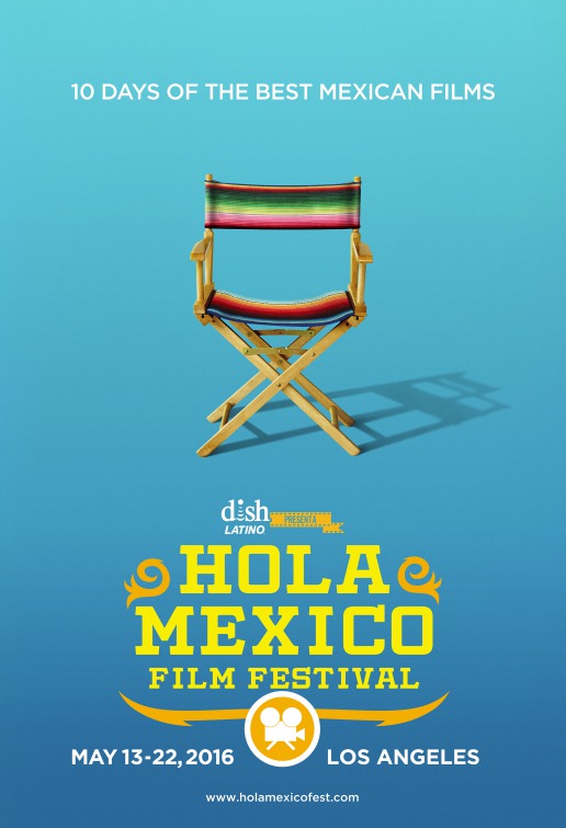 Hola Mexico Film Festival Movie Poster