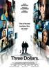 Three Dollars (2005) Thumbnail