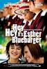 Hey Hey It's Esther Blueburger (2008) Thumbnail