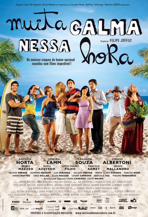 Muita Calma Nessa Hora Movie Poster