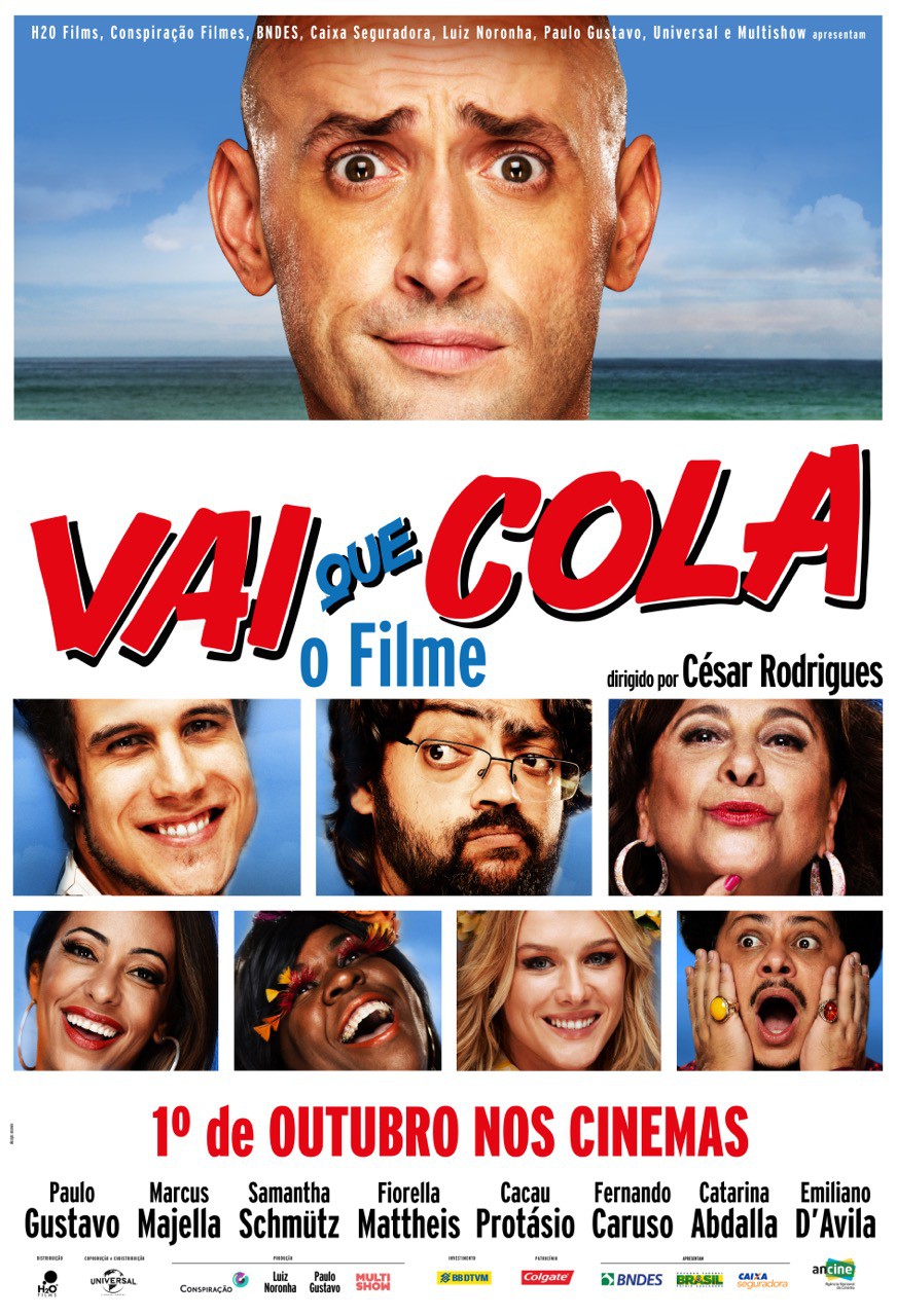 Extra Large Movie Poster Image for Vai que Cola: O Filme (#1 of 2)