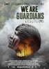We Are Guardians (2024) Thumbnail