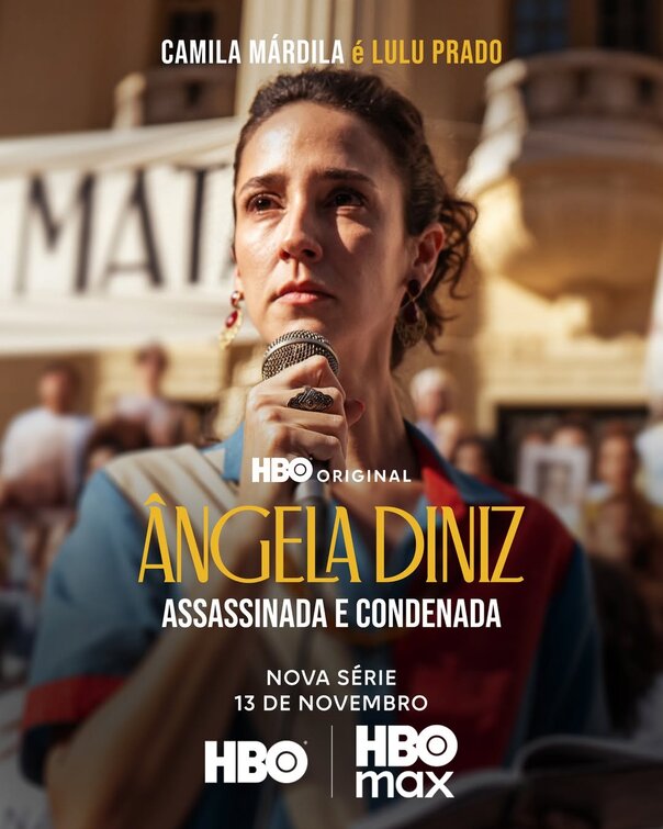 Ângela Diniz: Assassinada e Condenada Movie Poster