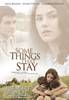Some Things That Stay (2004) Thumbnail