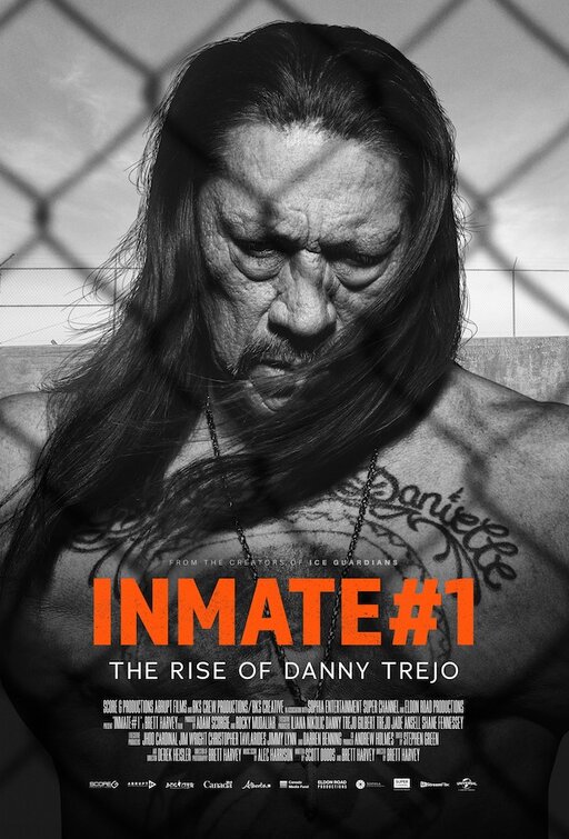 Inmate #1: The Rise of Danny Trejo Movie Poster