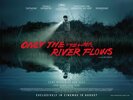 Only the River Flows (2023) Thumbnail