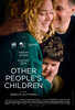 Other People's Children (2022) Thumbnail