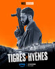 Tigres et hyènes (2024) Thumbnail