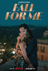 Fall for Me (2025) Thumbnail