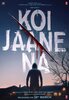 Koi Jaane Na (2021) Thumbnail