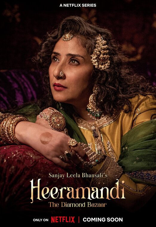 Heeramandi: The Diamond Bazaar Movie Poster