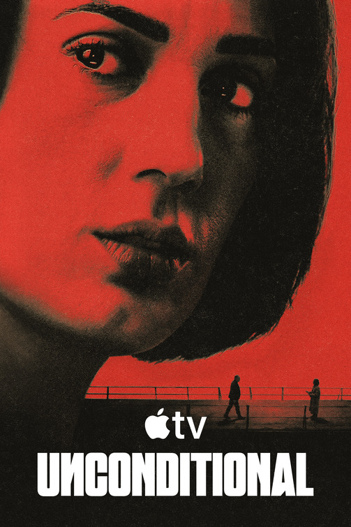 Unconditional Movie Poster