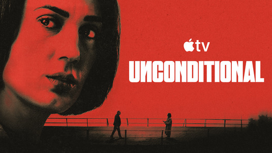 Unconditional Movie Poster