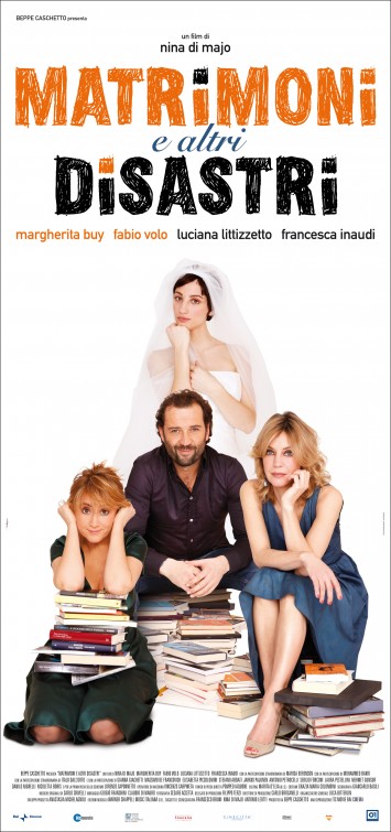 Matrimoni e altri disastri Movie Poster