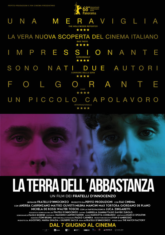 La terra dell'abbastanza Movie Poster