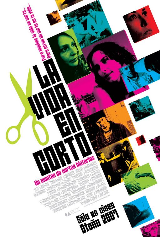 La Vida en Corto Movie Poster