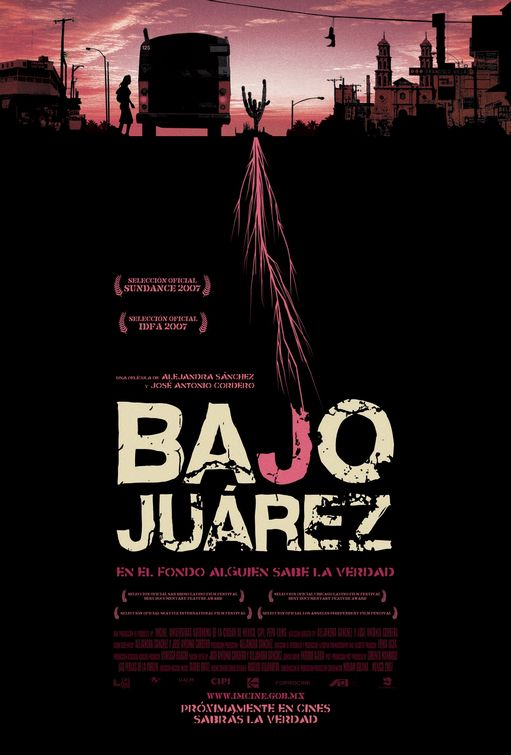 Bajo Juárez: La ciudad devorando a sus hijas Movie Poster
