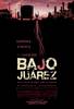 Bajo Juárez: La ciudad devorando a sus hijas (2008) Thumbnail