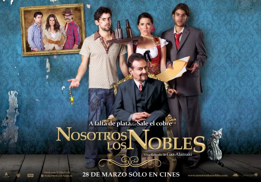 Nosotros los Nobles Movie Poster