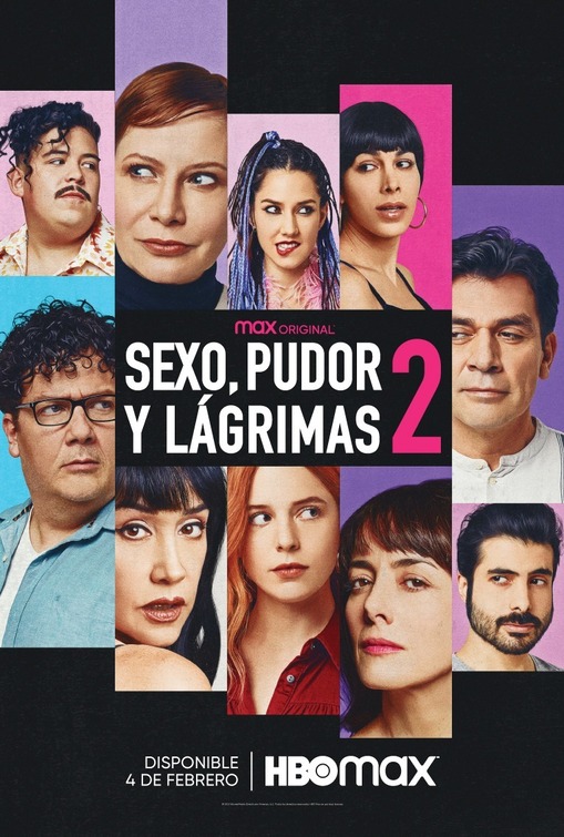 Sexo, Pudor y Lágrimas 2 Movie Poster