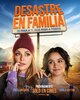 Desastre En Familia (2025) Thumbnail