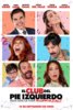El Club del Pie Izquierdo (2026) Thumbnail
