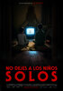 No dejes a los niños solos (2026) Thumbnail