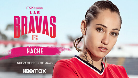 Las Bravas FC Movie Poster
