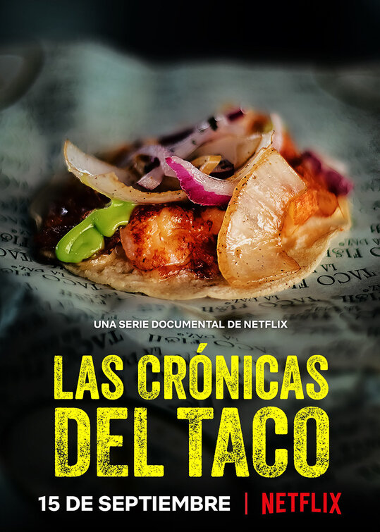 Las Crónicas Del Taco Movie Poster