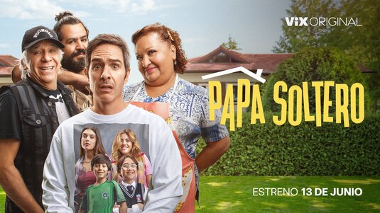 Papá Soltero Movie Poster