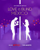 Love is Blind: México  Thumbnail