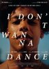 I Don't Wanna Dance (2021) Thumbnail
