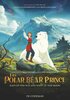 The Polar Bear Prince (2024) Thumbnail