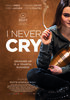 I Never Cry (2020) Thumbnail