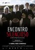 Encontro Silencioso (2018) Thumbnail